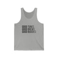 Good Tunes Good Brews Good Buddies Tank Top — Music & Beer Summer Tank