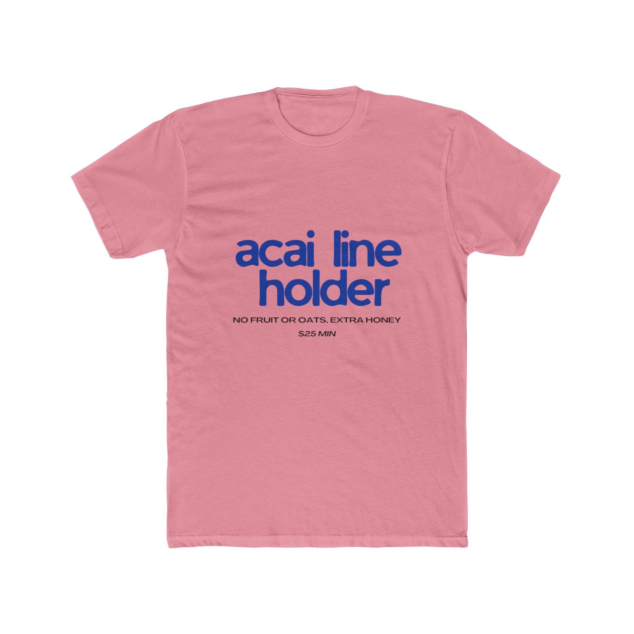 Acai Line Holder Tee — Funny Brunch Graphic T-Shirt