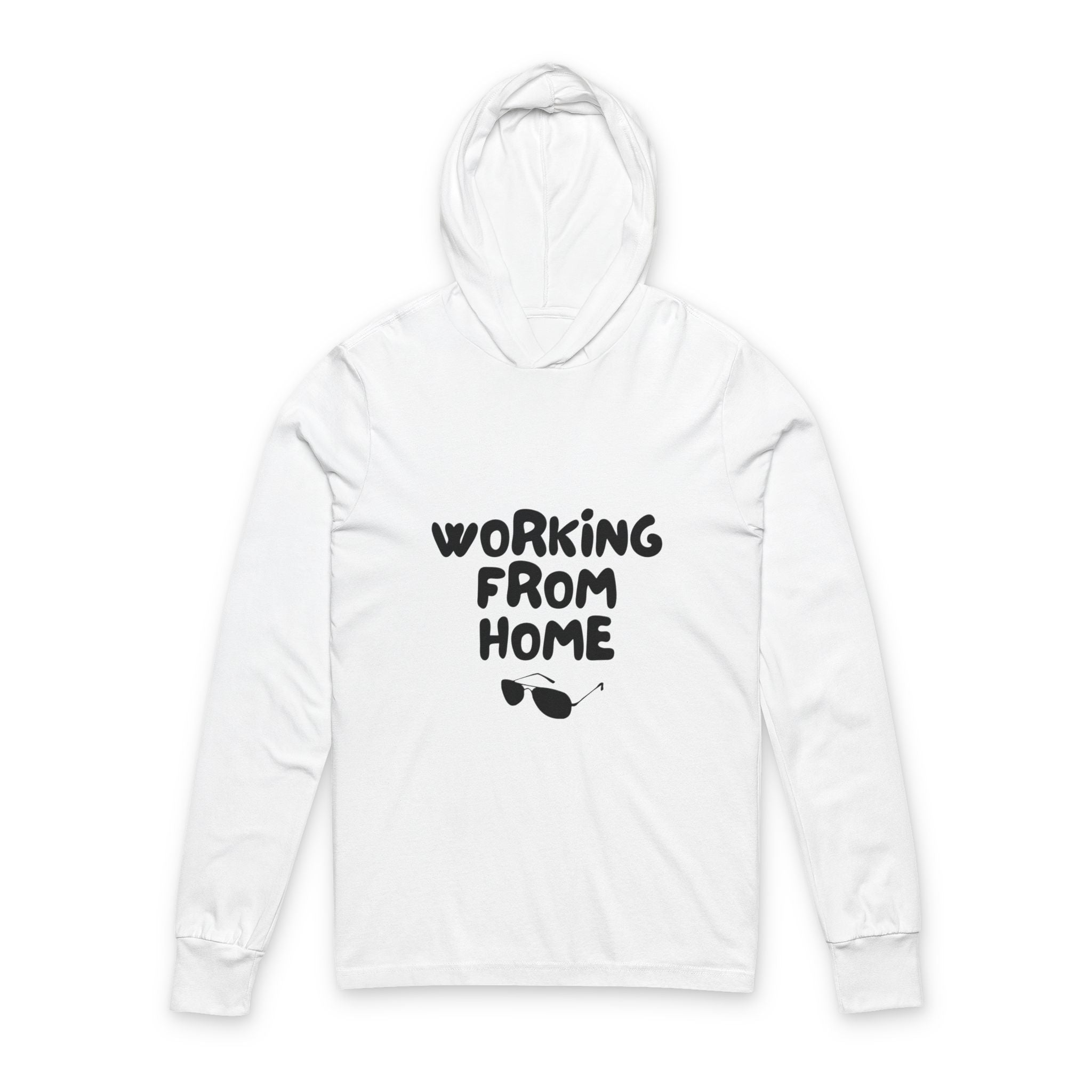 Working From Home Hooded Long Sleeve Tee — Remote Work Graphic Top