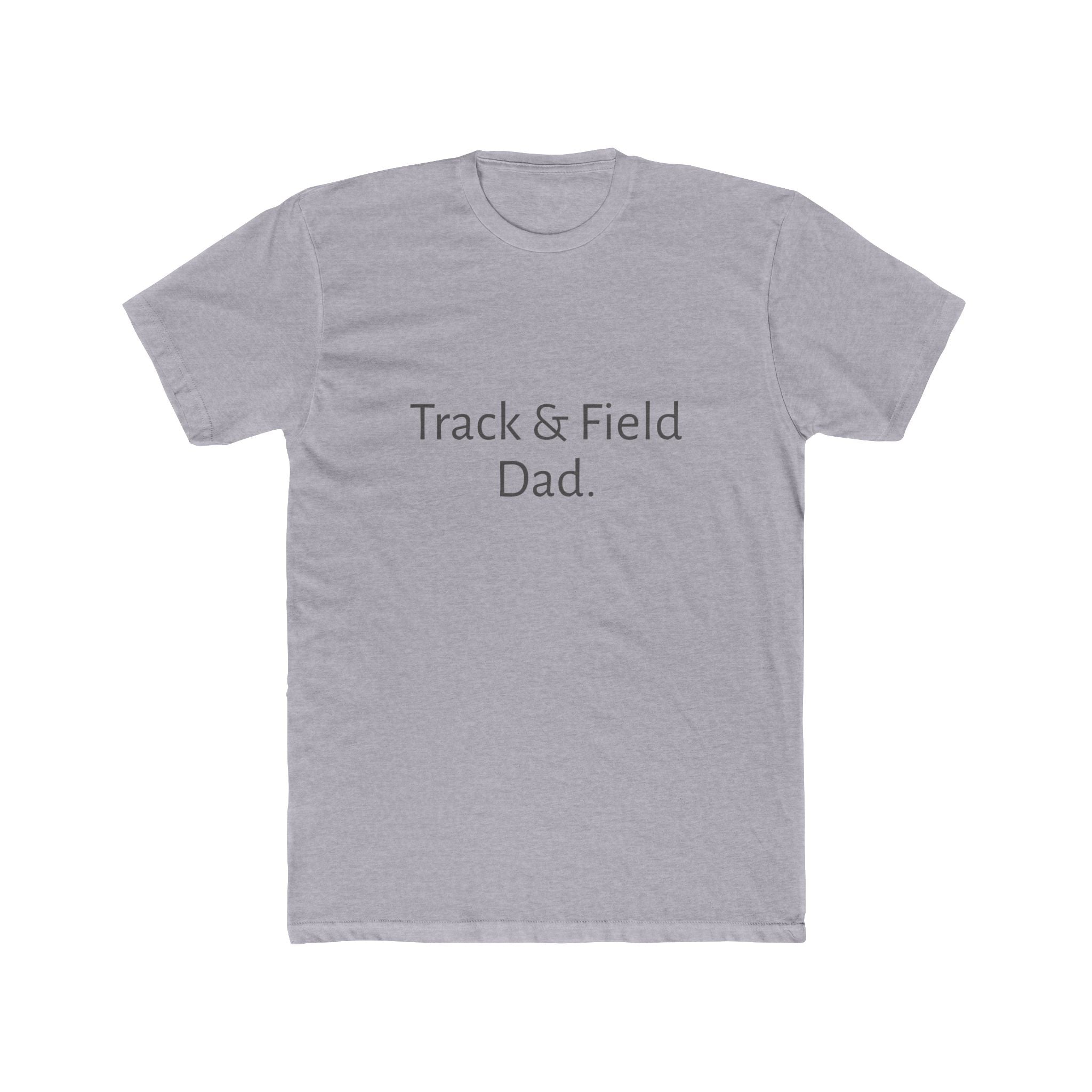 Track Dad. T‑Shirt — Minimalist Track & Field Coach/Fan Tee