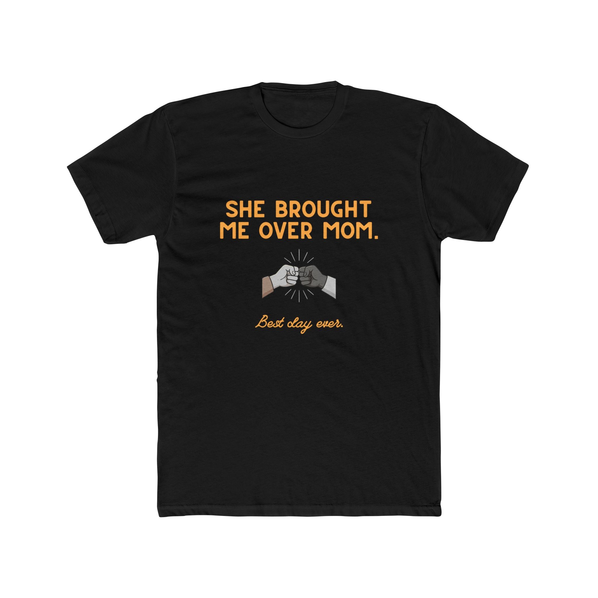 Crew Tee — “She Brought Me Over, Mom” Solidarity Graphic Shirt
