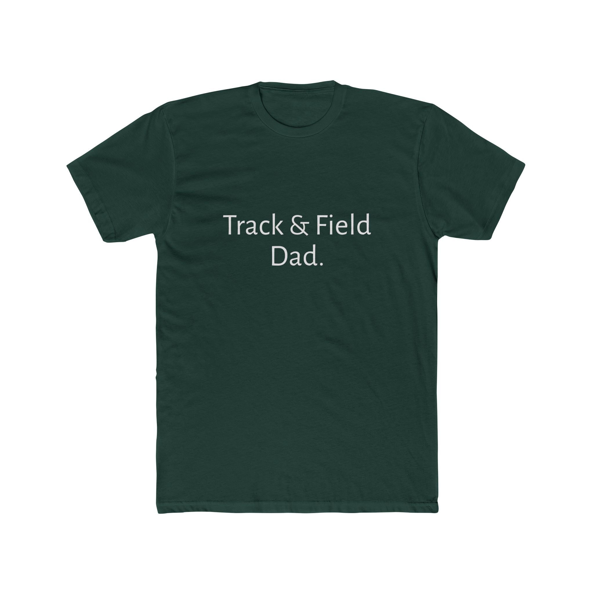 Track Dad. T‑Shirt — Minimalist Track & Field Coach/Fan Tee