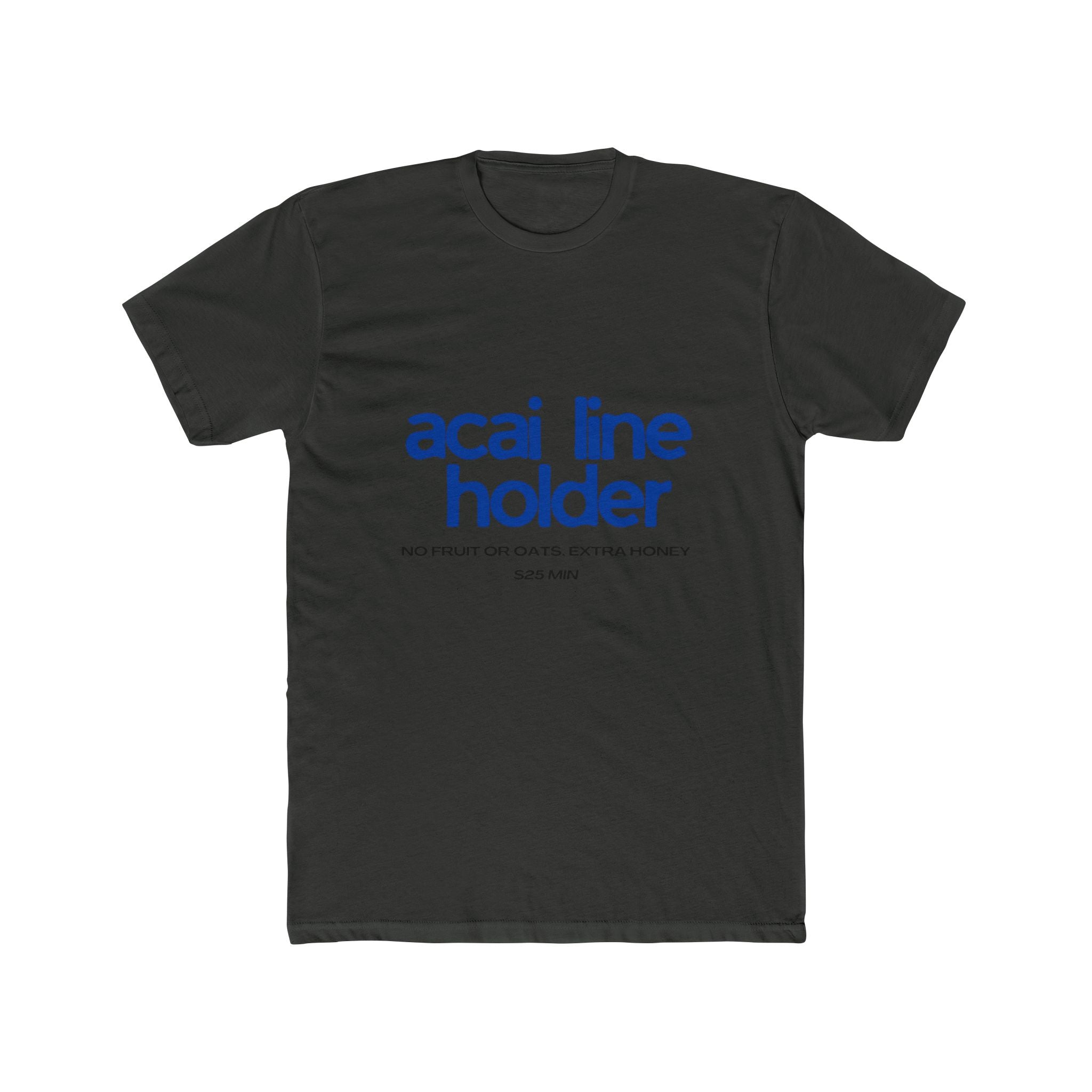 Acai Line Holder Tee — Funny Brunch Graphic T-Shirt