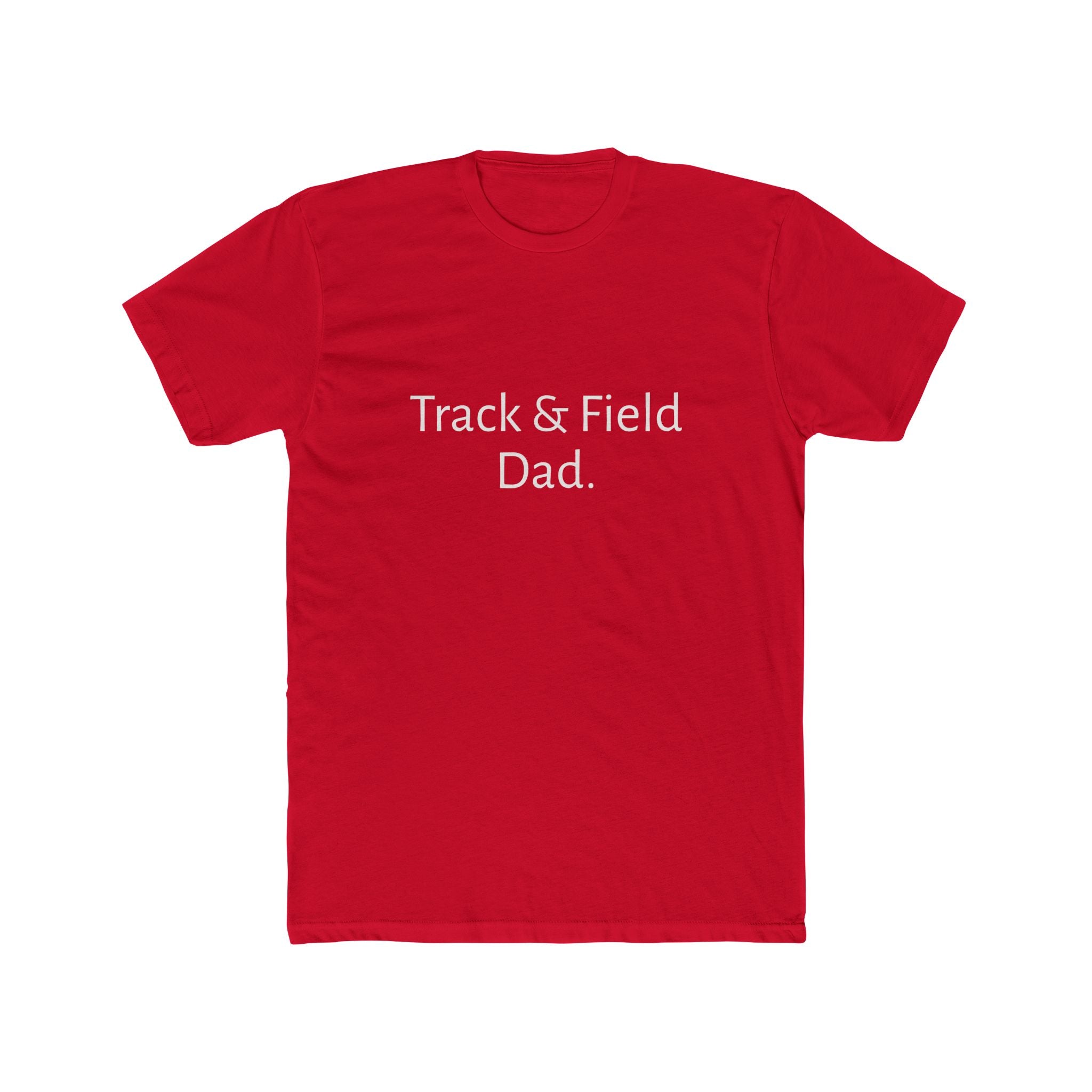 Track Dad. T‑Shirt — Minimalist Track & Field Coach/Fan Tee