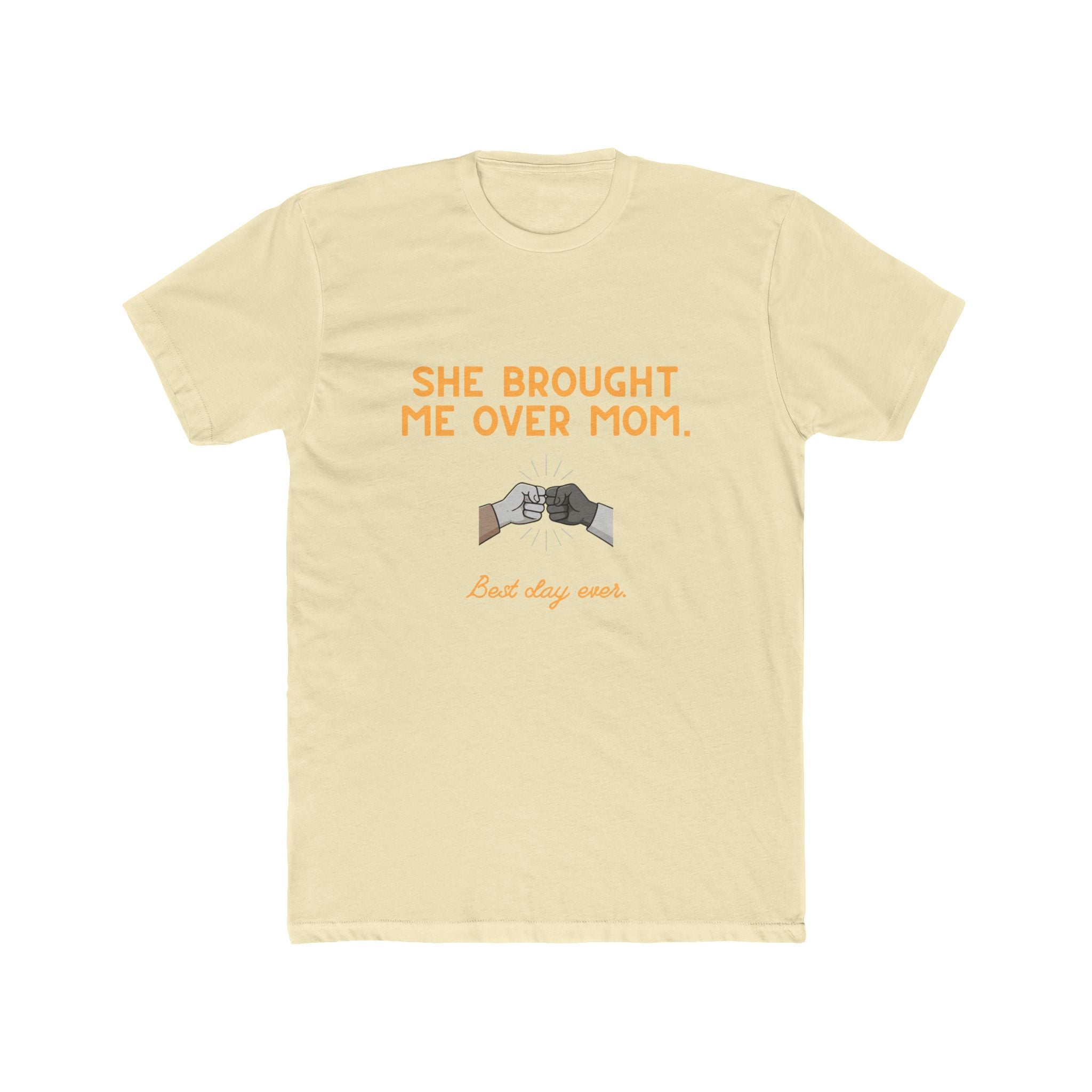 Crew Tee — “She Brought Me Over, Mom” Solidarity Graphic Shirt