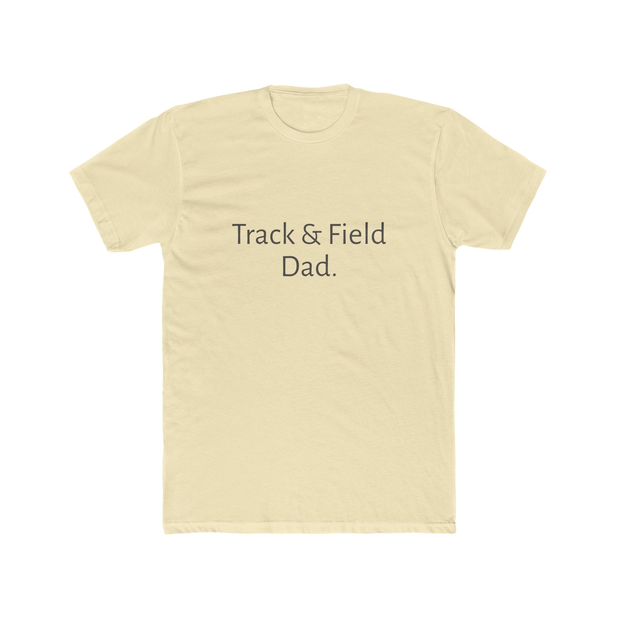 Track Dad. T‑Shirt — Minimalist Track & Field Coach/Fan Tee