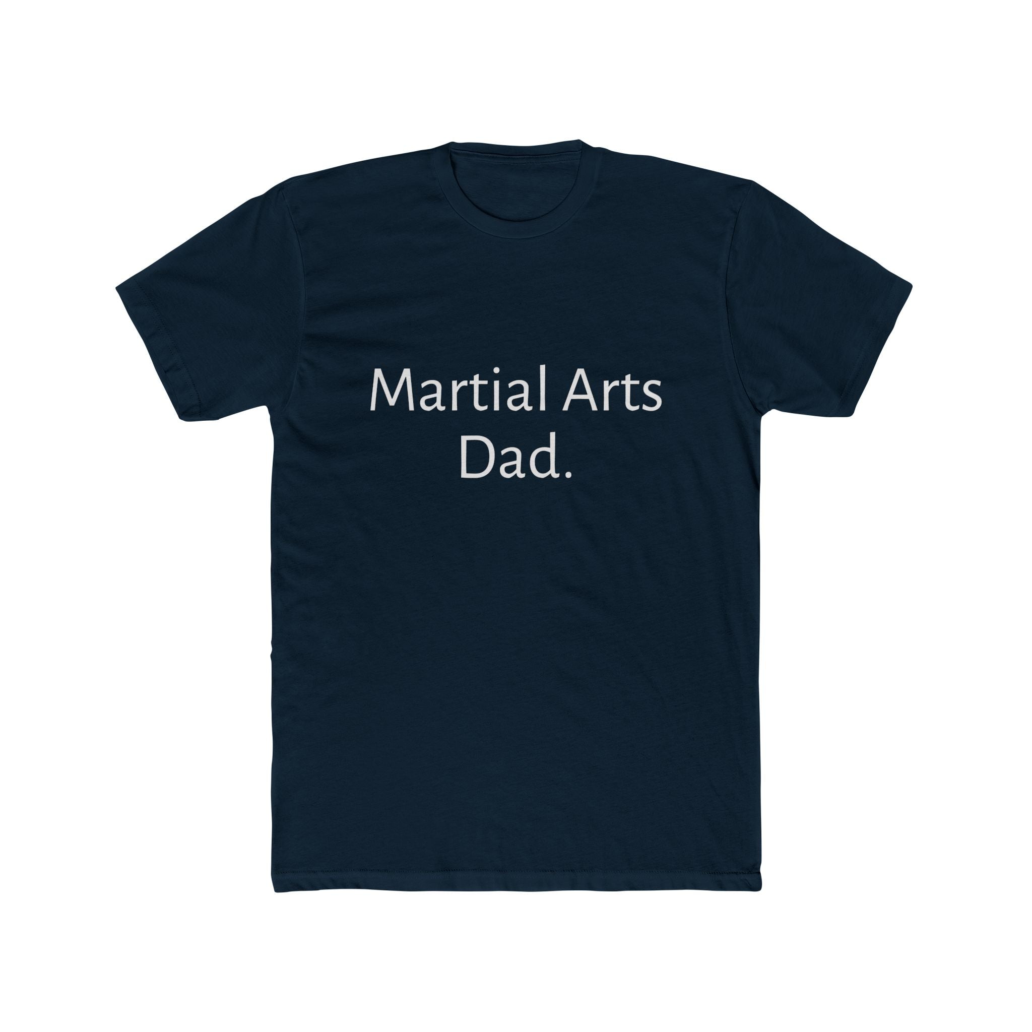 Martial Arts Dad T-Shirt