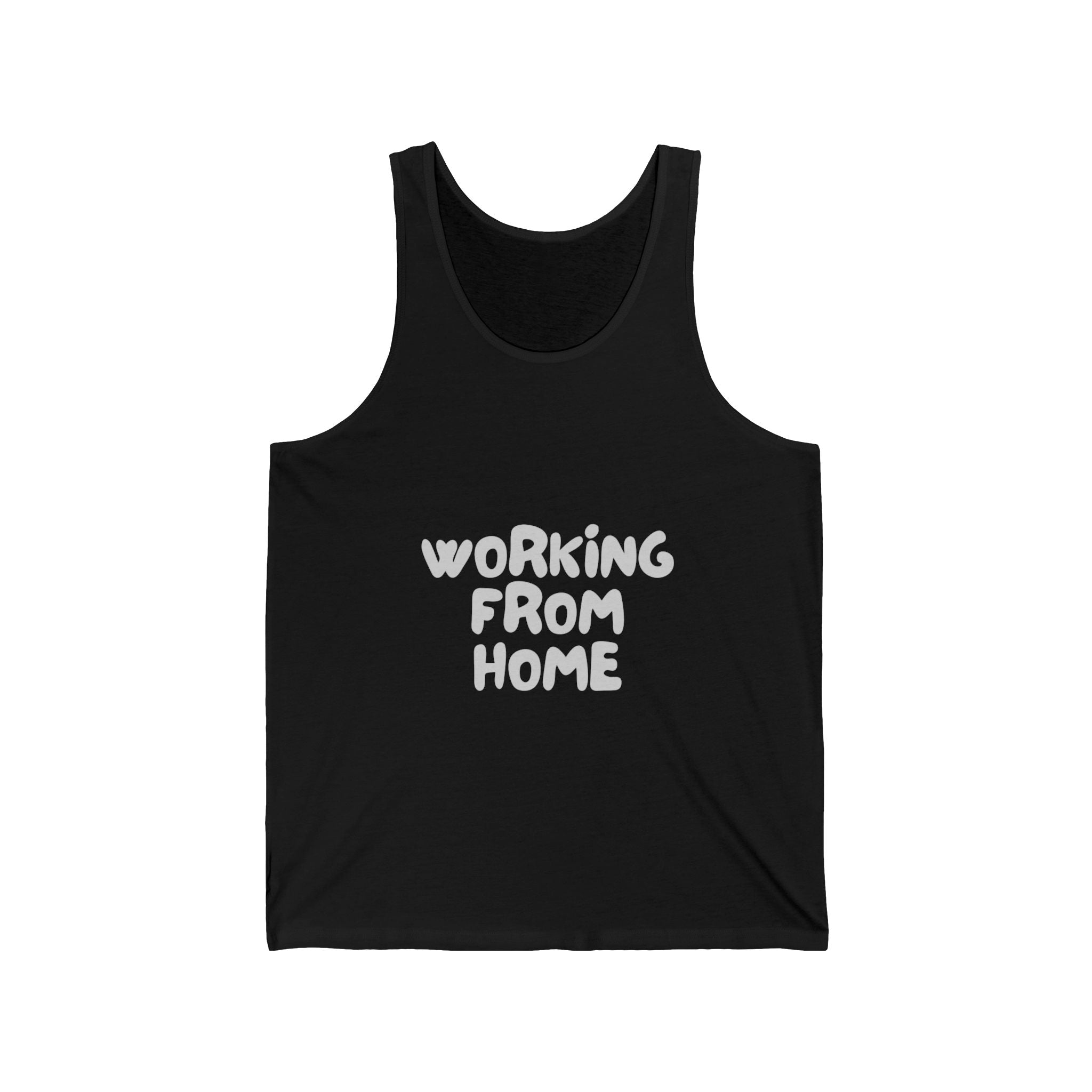 Working From Home Tank Top — Casual Remote Work Graphic Tank