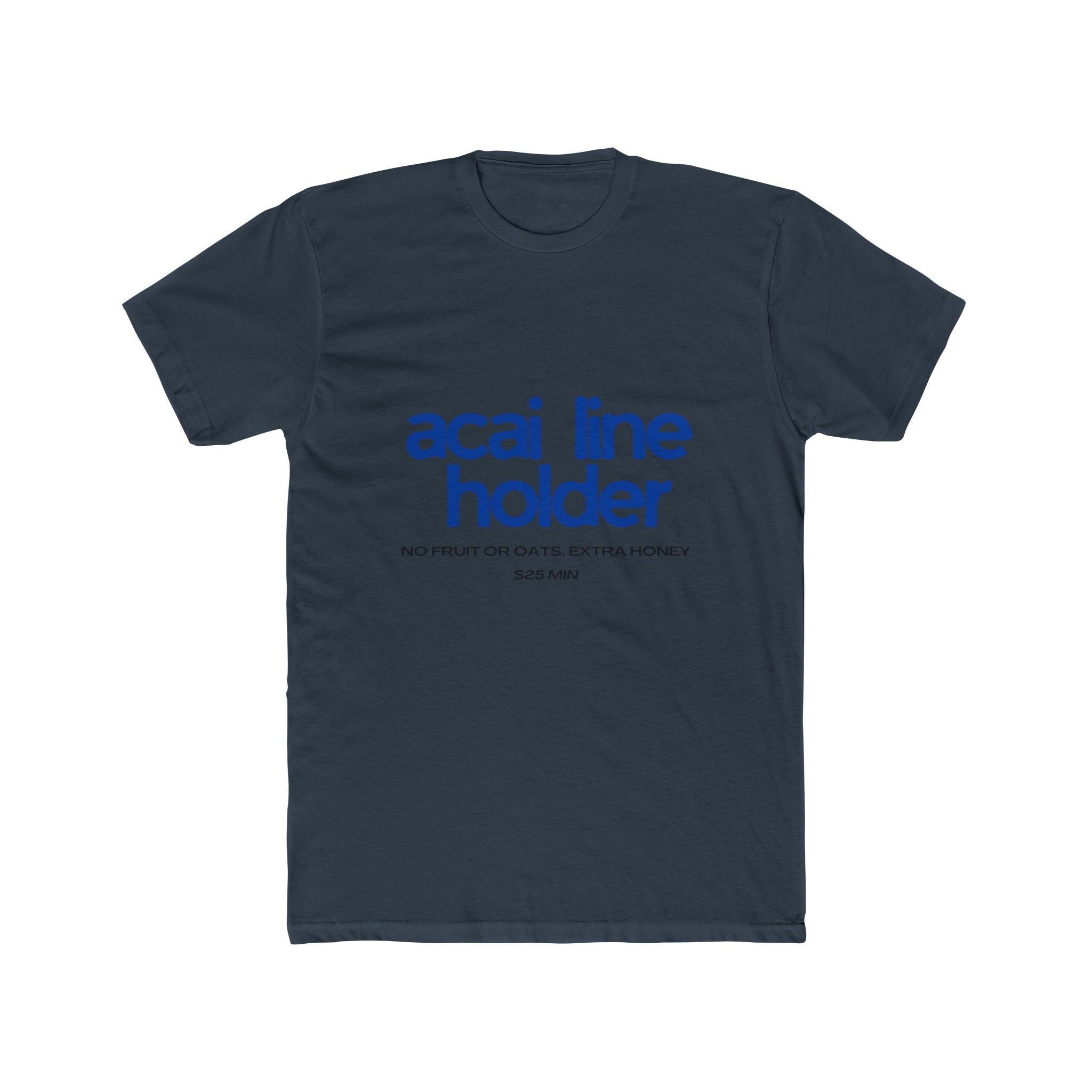 Acai Line Holder Tee — Funny Brunch Graphic T-Shirt