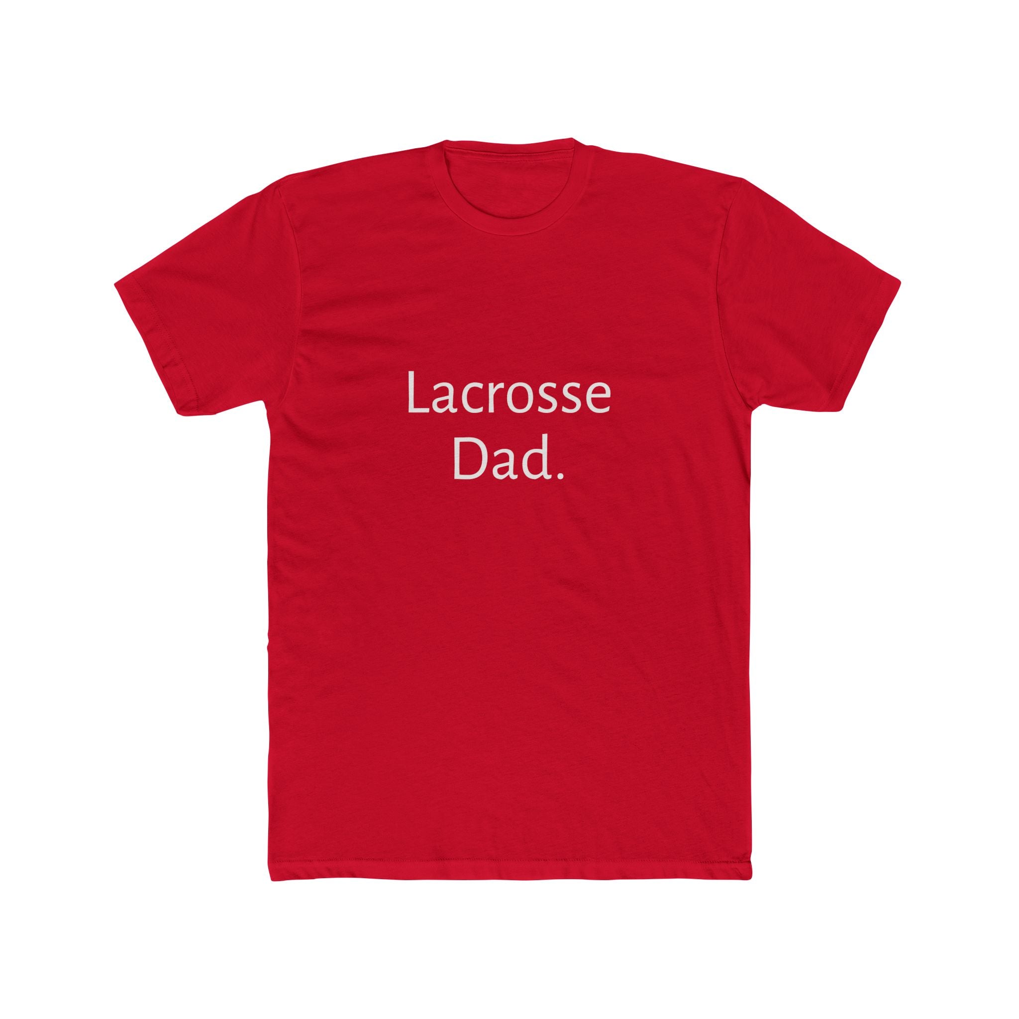 Lacrosse Dad Tee — Classic Cotton Crewneck Shirt