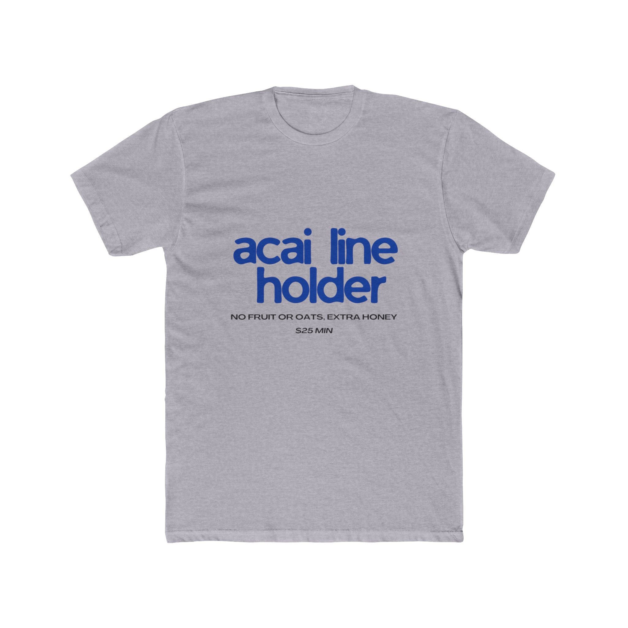 Acai Line Holder Tee — Funny Brunch Graphic T-Shirt