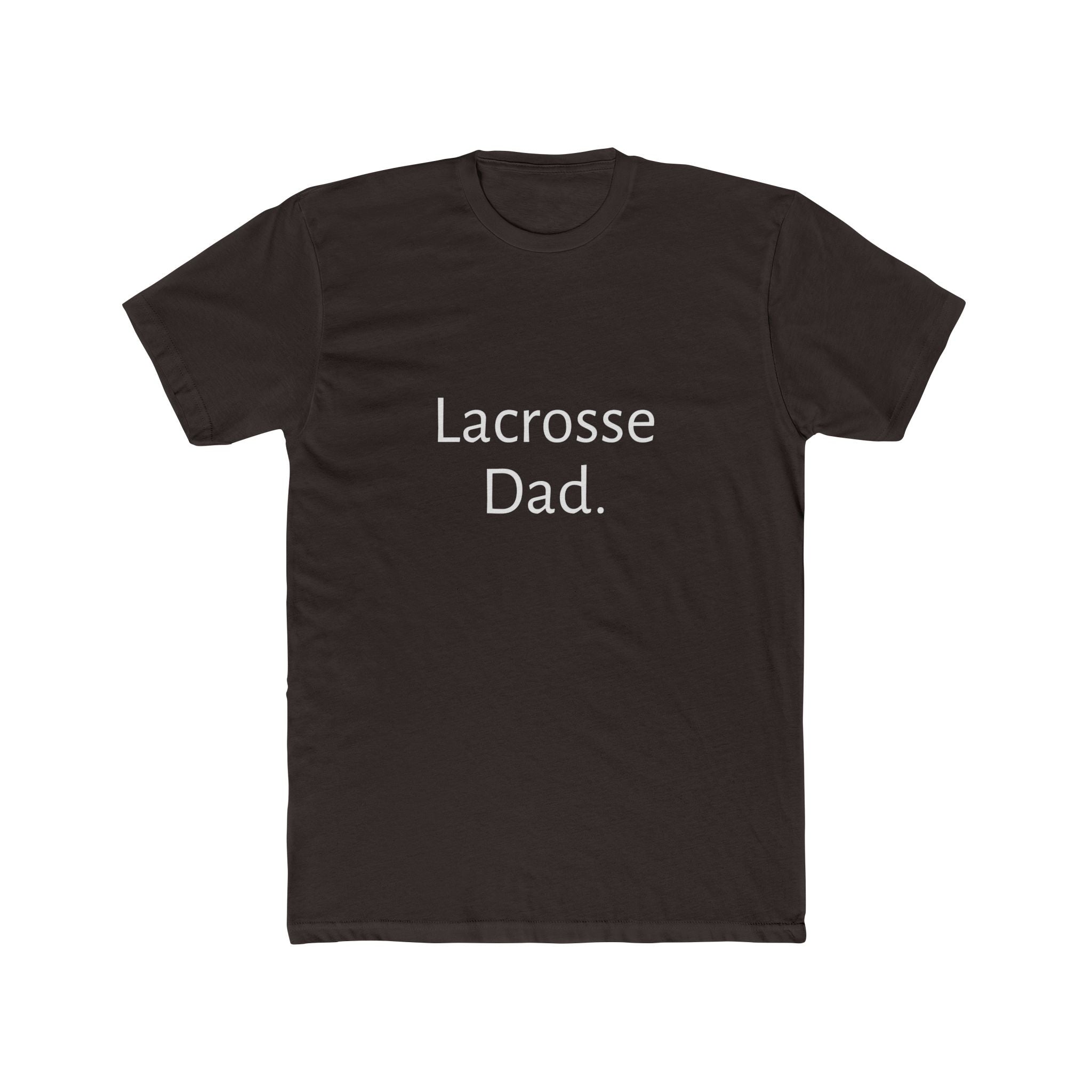Lacrosse Dad Tee — Classic Cotton Crewneck Shirt