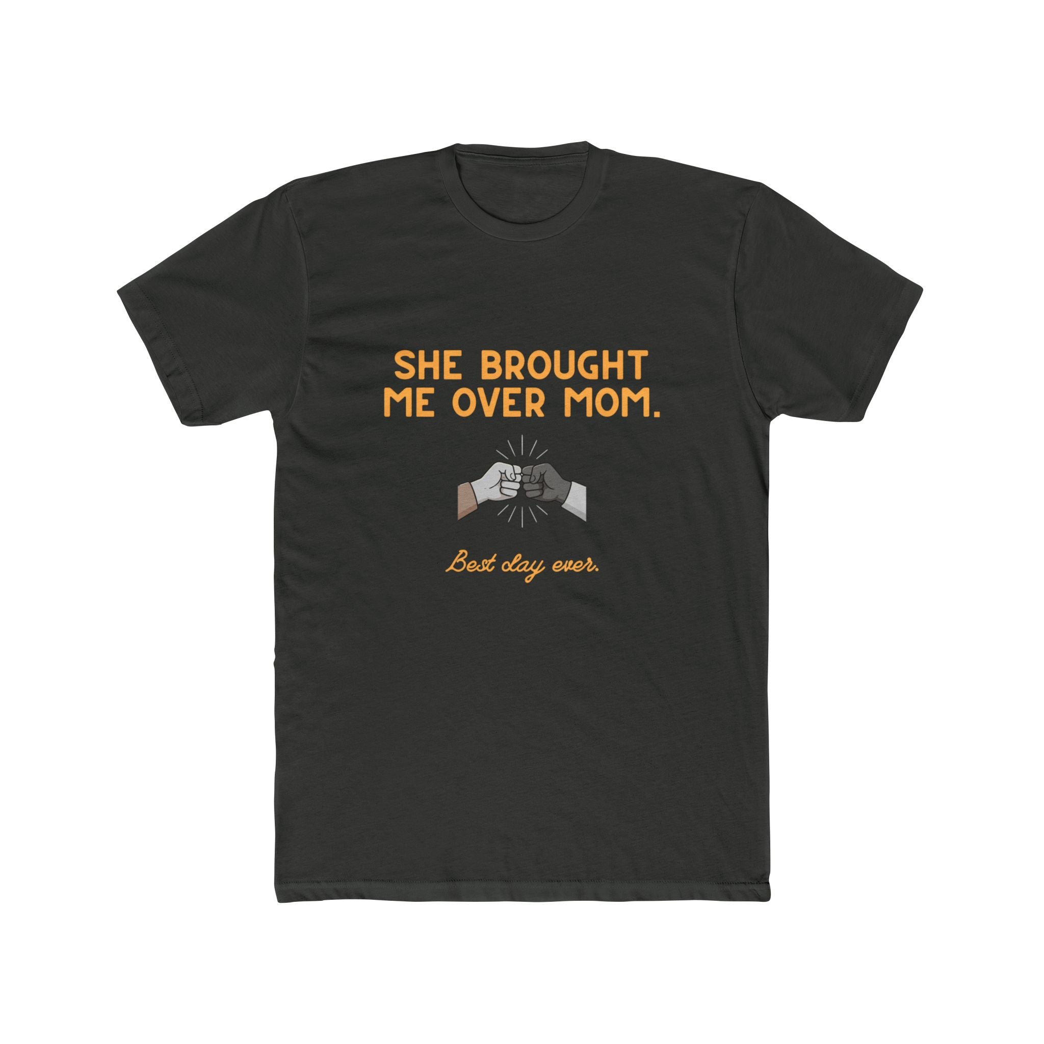 Crew Tee — “She Brought Me Over, Mom” Solidarity Graphic Shirt