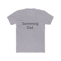 Swimming Dad T-Shirt – Minimalist Dad Tee for Swim Coaches & Proud Parents