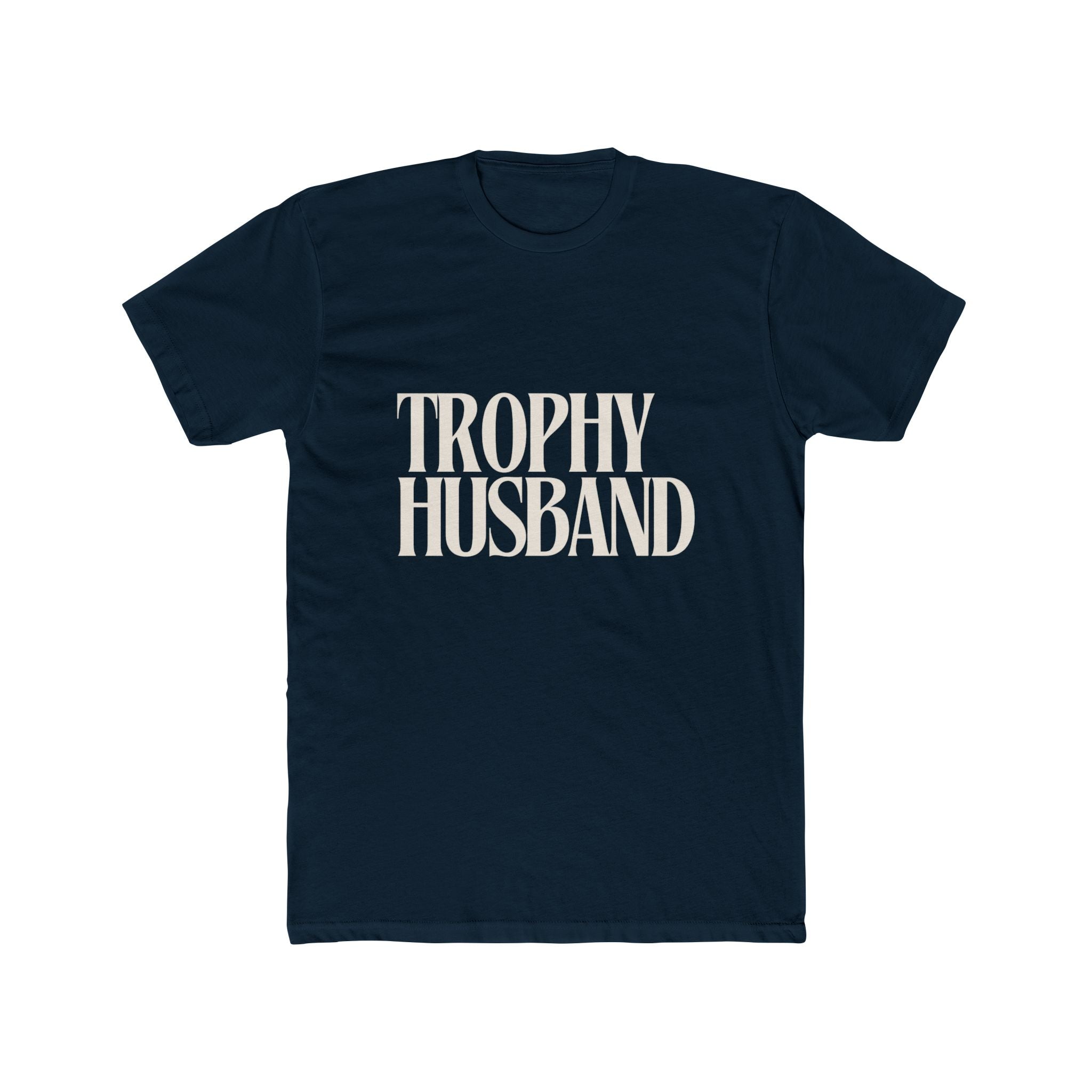 Trophy Husband T‑Shirt — Retro Serif Graphic Tee for Husbands & Grooms