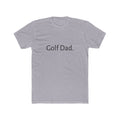 Golf Dad Tee — Minimalist Dad Golf Shirt