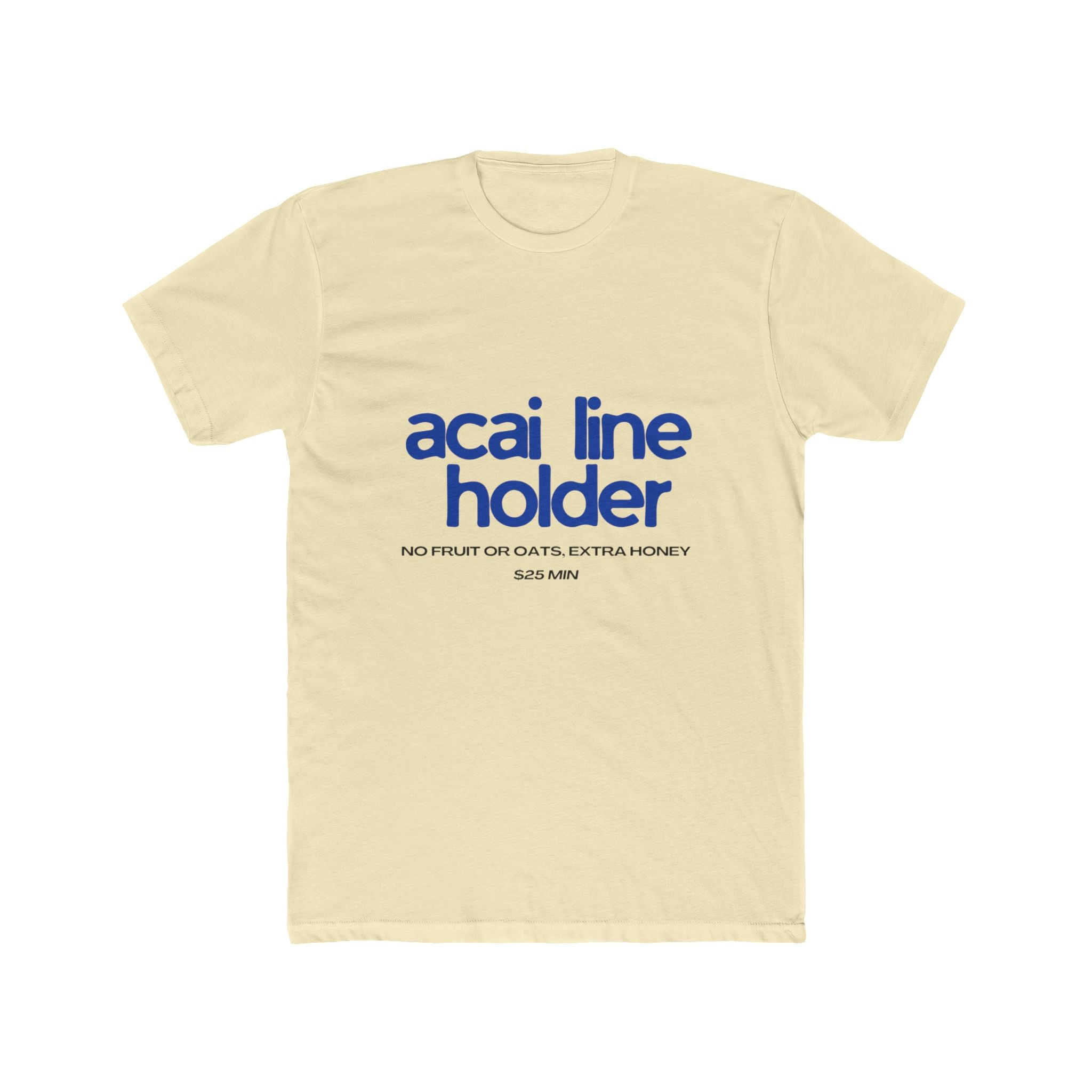 Acai Line Holder Tee — Funny Brunch Graphic T-Shirt
